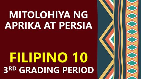 Mitolohiya Ng Aprika At Persia Mga Halimbawa At Pagkakatulad Filipino