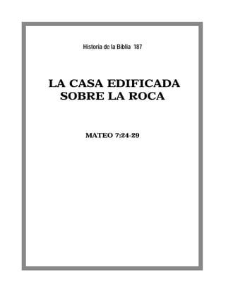 La Casa Edificada Sobre La Roca Pdf