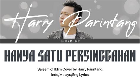 Hanya Satu Persinggahan Iklim Cover By Harry Parintang Lyrics