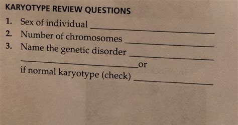 Solved KARYOTYPE REVIEW QUESTIONS Sex Of Individual Chegg