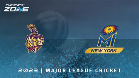 Los Angeles Knight Riders vs MI New York – League Stage – Preview & Prediction | 2023 Major ...