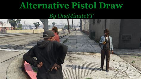 Alternative Pistol Draw - GTA5-Mods.com