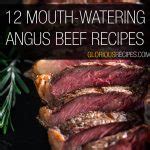 13 Mouth-Watering Angus Beef Recipes To Try