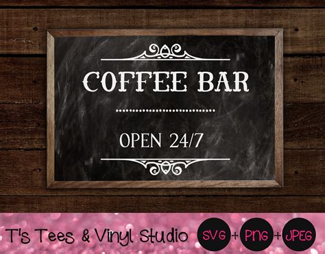 Coffee Bar Sign Svg Svg Png Eps Dxf File