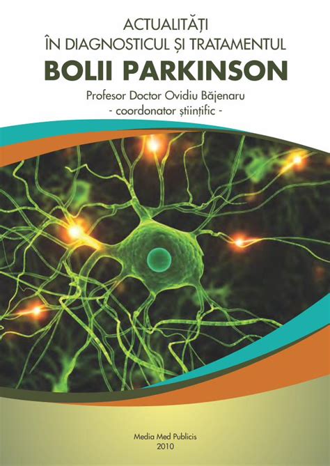 Pdf Actualitati In Diagnosticul Si Tratamentul Bolii Parkinson