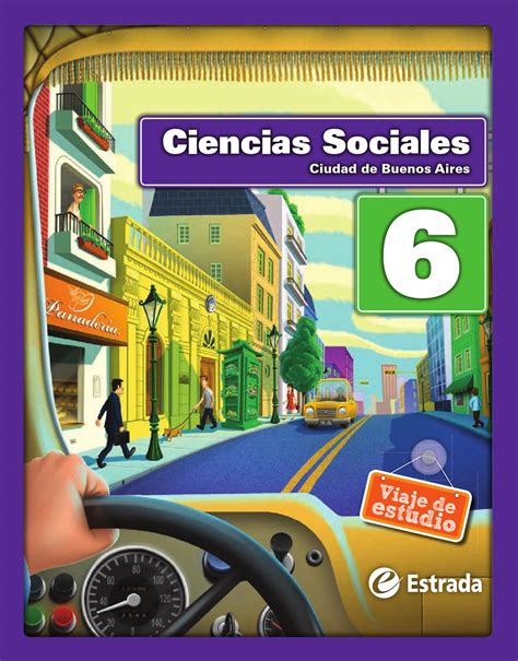 Viaje De Estudio Cs Sociales 6 CABA By Macmillan Publishers S A Issuu