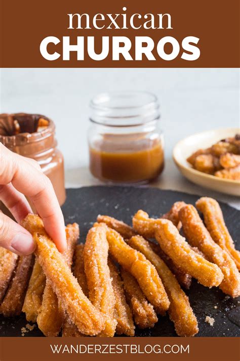 Homemade Mexican Churros Recipe With Dipping Sauces Wanderzest