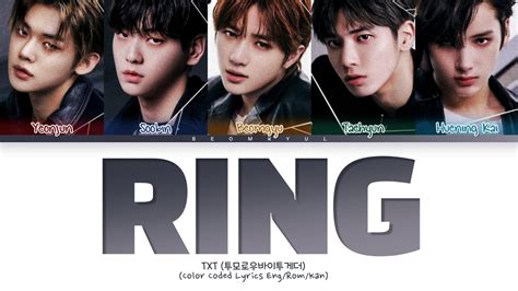 [CORRECTED] TXT Ring Lyrics (Color Coded Lyrics) - YouTube