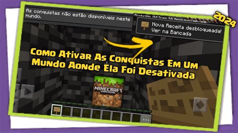 Como Ativar As Conquistas Em Um Mundo Aonde Ela Foi Desativada No