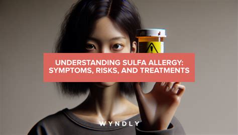 Sulfa Allergy: Recognizing Symptoms and Exploring Treatments (2024 ...