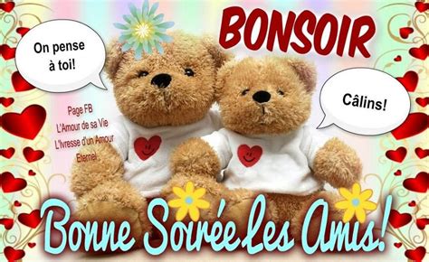 On Pense Toi C Lins Bonsoir Bonne Soir E Les Amis Happy Friendship