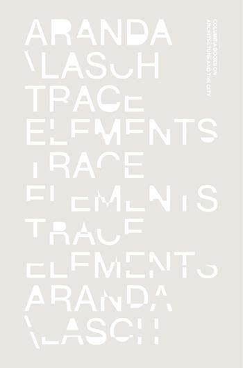 Trace Elements | Columbia University Press