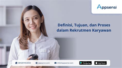 Rekrutmen Karyawan Definisi Tujuan Dan Proses Lengkapnya