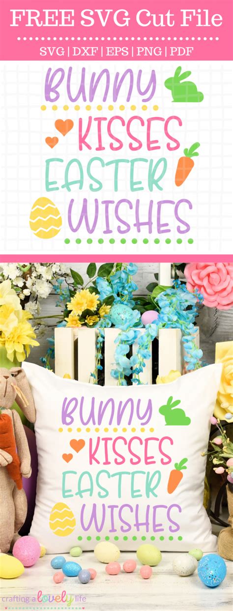 Free Bunny Kisses Easter Wishes SVG Cut File