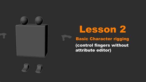 Maya Character Rigging Tutorial Joints And Skinning Basic Character