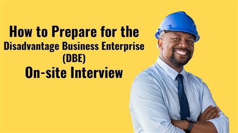 How To Prepare For The Disadvantage Business Enterprise DBE On Site