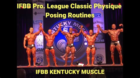 Classic Physique Posing Routines Ifbb Pro League Kentucky Muscle