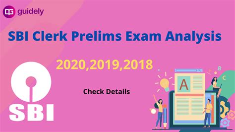 Sbi Clerk Prelims Exam Analysis For 2018 2019 And 2020