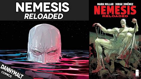 Nemesis Reloaded By Mark Millar 2023 Comic Story Explained Youtube