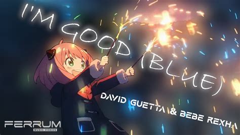 Im Good Blue Amv Youtube