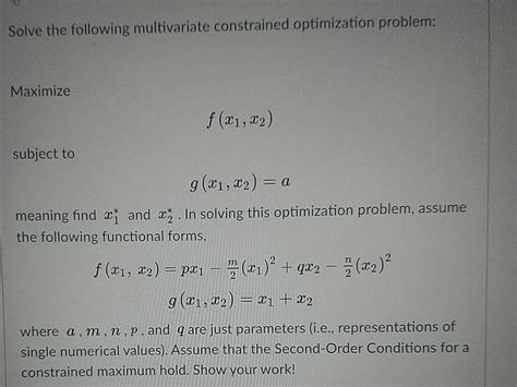 Solved Solve The Following Multivariate Constrained Chegg