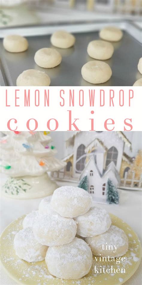 Old Fashioned Lemon Snowdrop Cookies Recipe Lemon Cookies Recipes Cookies Recipes Christmas