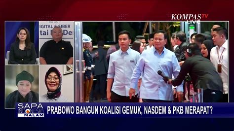 Prabowo Tebar Jaring Koalisi Begini Kata Nasdem Dan Pkb Soal