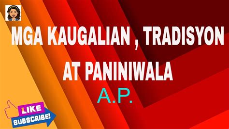 Kaugalian Tradisyon At Paniniwala Redventure Youtube