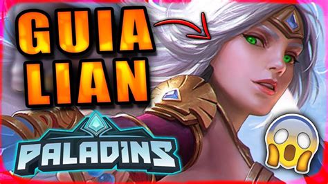 🔴como Jugar Lian Guía Baraja Y Talentos Paladins 2022 Youtube