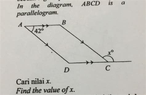 Solved In The Diagram ABCD Is A Parallelogram Cari Nilai X Find The