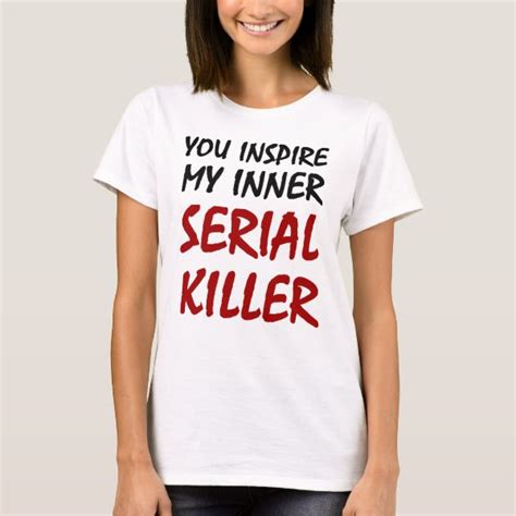 Serial Killers T Shirts T Shirt Design And Printing Zazzle