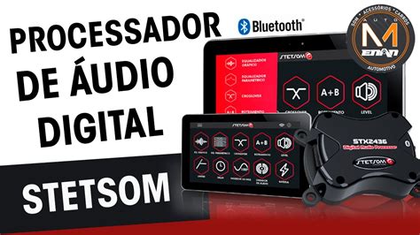 Processador De Udio Digital Dsp Stx Da Stetsom Youtube