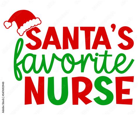 Grafika Wektorowa Stock Santa S Favorite Nurse SVG Christmas Svg