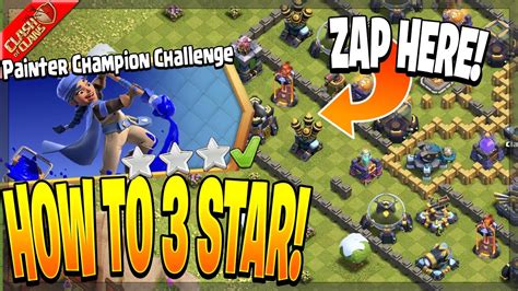 How To Star The Painter Champion Challenge In Clash Of Clans Youtube