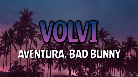 Volví Karaoke Aventura Bad Bunny YouTube