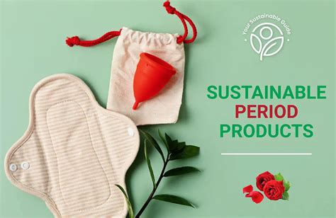 12 Sustainable Period Products For The Modern Woman