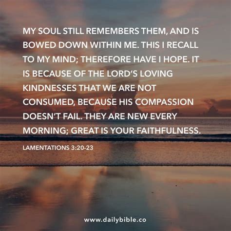 Lamentations 320 23 My Soul Still Remembers Them And Is Bowed Down