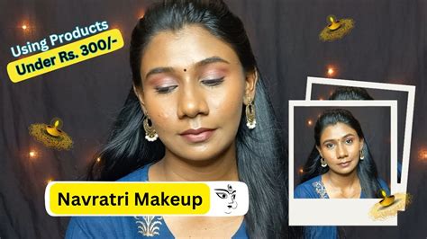 Festive Makeup For Navratri Long Lasting Affordable Makeup