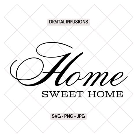 Home Sweet Home Farmhouse Style Svg Png Design Files For Cutting