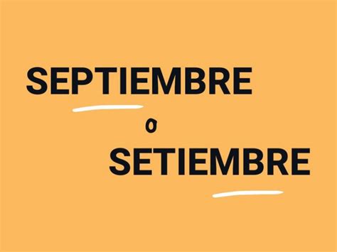 ¿septiembre O Setiembre Billiken