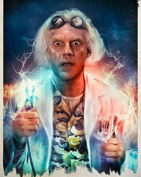 Doc Brown Is Back To The Future The Future Movie Back To The Future Doc Brown