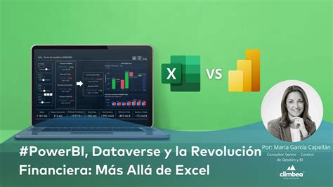 PowerBI Dataverse y la Revolución Financiera Más Allá de Excel Climbea