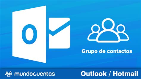 Cómo Crear Un Grupo De Contactos En Outlook