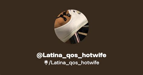Latina Qos Hotwife Find Latina Qos Hotwife Onlyfans Linktree