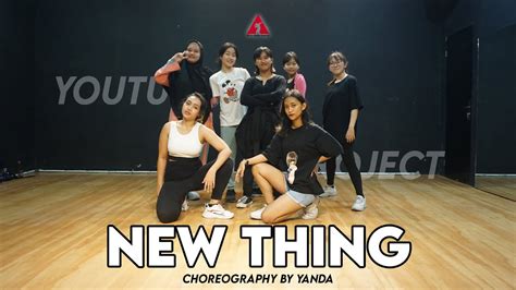 Zico New Thing Feat Homies Choreography By Yanda