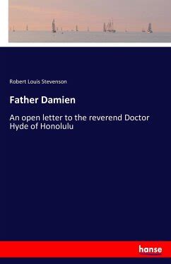 Father Damien von Robert Louis Stevenson englisches Buch bücher de