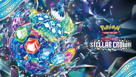 Scarlet VioletStellar Crown New Pokémon Trading Card Game