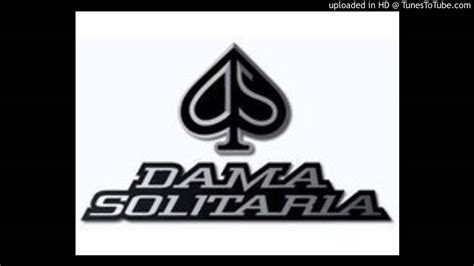 Dama Solitaria Lo Que Llaman Dolor Eterno 2003 YouTube