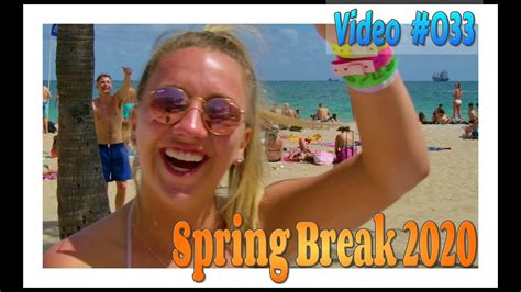 Spring Break Fort Lauderdale Beach Video Youtube