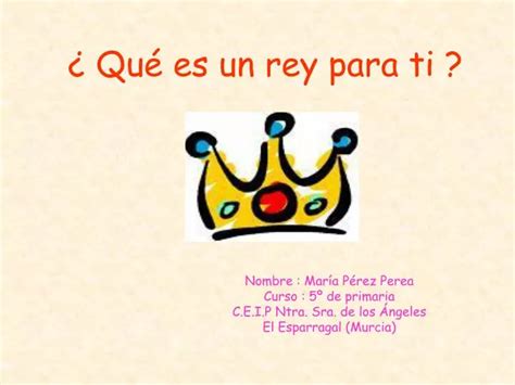 PPT Qué es un rey para ti PowerPoint Presentation free download